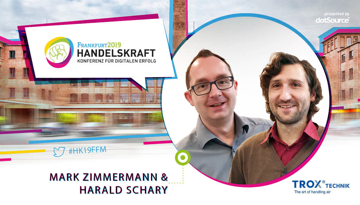 »Die Digitalisierung ermöglicht extern und intern enorme Synergieeffekte« – Interview mit Handelskraft-Speakern Mark Zimmermann und  Harald Schary