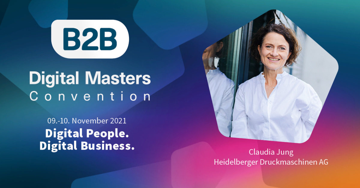 »Innovationskraft steckt in unserer DNA«– B2B DMC 21-Speakerin Claudia Jung, Heidelberger Druckmaschinen AG [Interview]