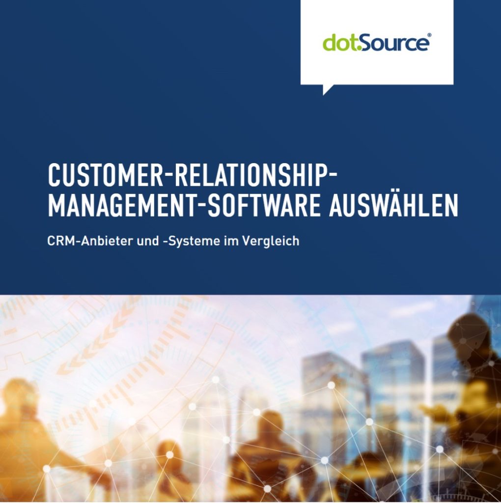 Vorschaubild des CRM-Whitepapers Customer-Relationship-Management Software auswählen« – CRM-Anbieter und -Systeme im Vergleich